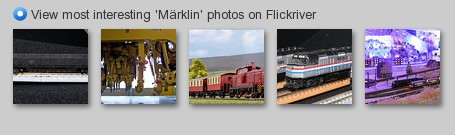 View most interesting 'Märklin' photos on Flickriver