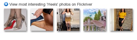View most interesting 'Heels' photos on Flickriver View most interesting 'Heels' photos on Flickriver