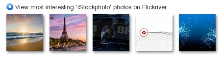 View most interesting 'iStockphoto' photos on Flickriver