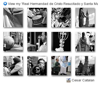 César Angel - View my 'Real Hermandad de Cristo Resucitado y Santa Maria de la Esperanza y del Consuelo de Zaragoza' set on Flickriver