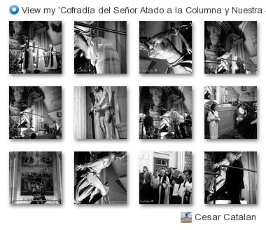 César Angel - View my 'Cofradía del Señor Atado a la Columna y Nuestra Señora de la Fraternidad en el Mayor Dolor de Zaragoza' set on Flickriver