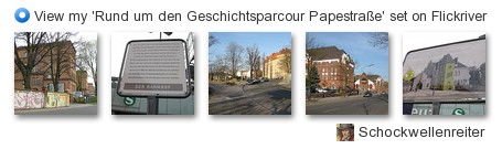 Schockwellenreiter - View my 'Rund um den Geschichtsparcour Papestraße' set on Flickriver