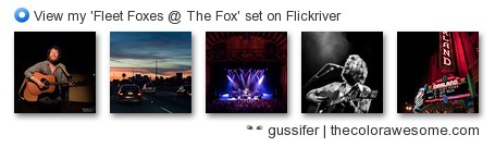 gussifer | thecolorawesome.com - View my 'Fleet Foxes @ The Fox' set on Flickriver