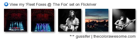 gussifer | thecolorawesome.com - View my 'Fleet Foxes @ The Fox' set on Flickriver