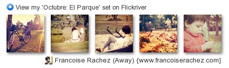 Françoise Rachez - View my 'Octubre: El Parque' set on Flickriver