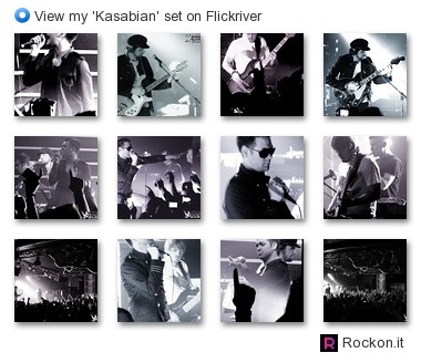 Rockon.it - View my 'Kasabian' set on Flickriver