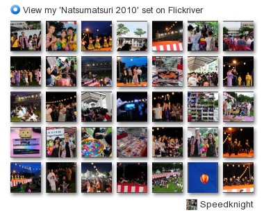 Speedknight - View my 'Natsumatsuri 2010' set on Flickriver