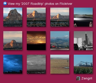 Zengrrl - View my '2007 Roadtrip' photos on Flickriver