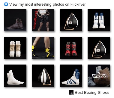 Best Boxing Shoes - View my most interesting photos on Flickriver