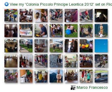 Marco Francesco - View my 'Colonia Piccolo Principe Leontica 2012' set on Flickriver