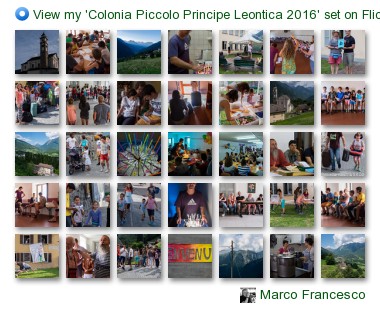 Marco Francesco - View my 'Colonia Piccolo Principe Leontica 2016' set on Flickriver